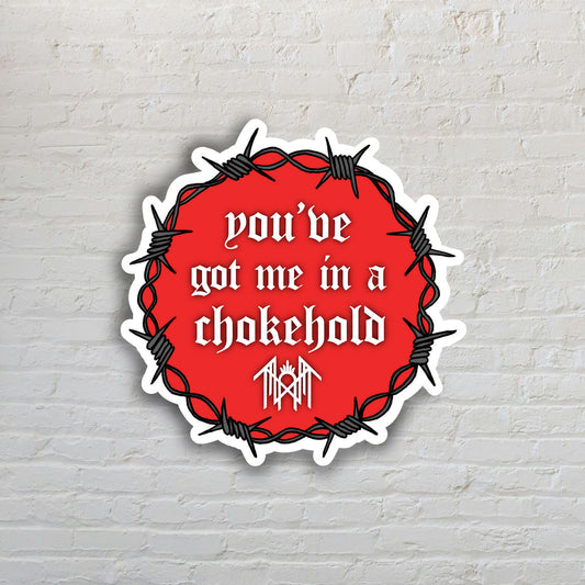 Chokehold Sticker